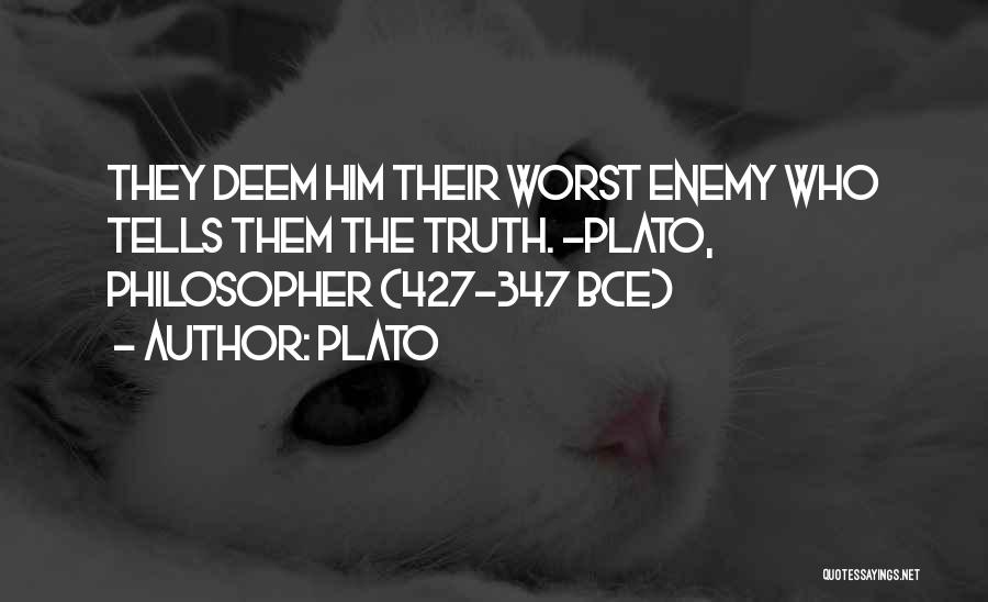 The Worst Enemy Quotes By Plato