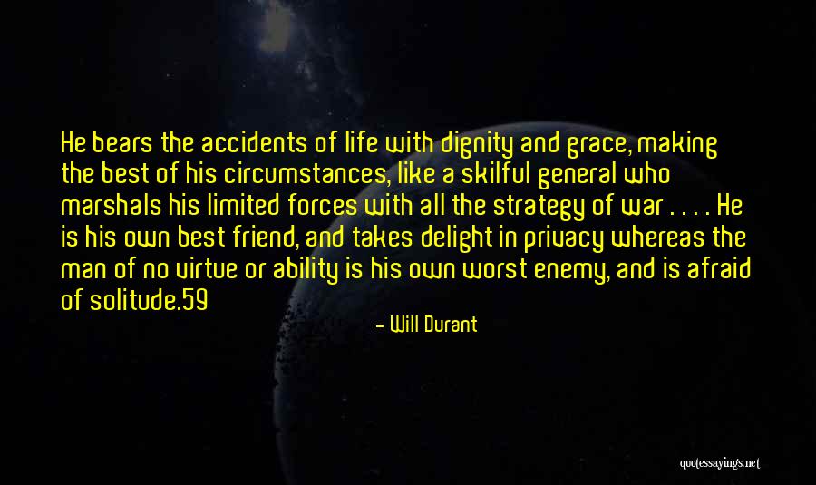 The Worst Enemy Quotes By Will Durant