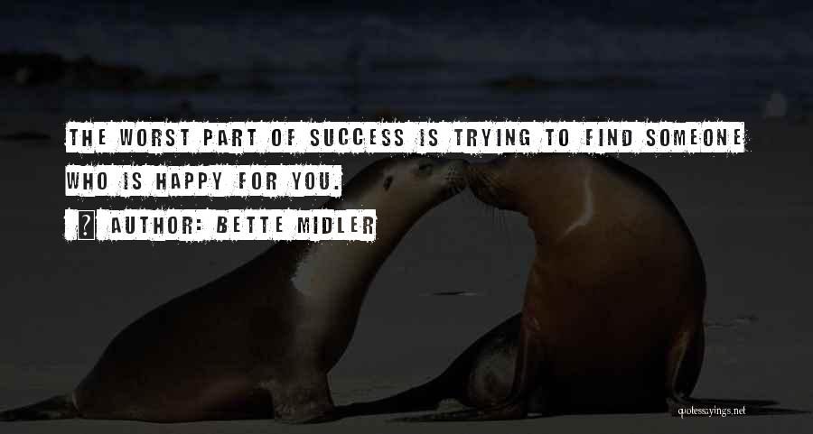 The Worst Inspirational Quotes By Bette Midler