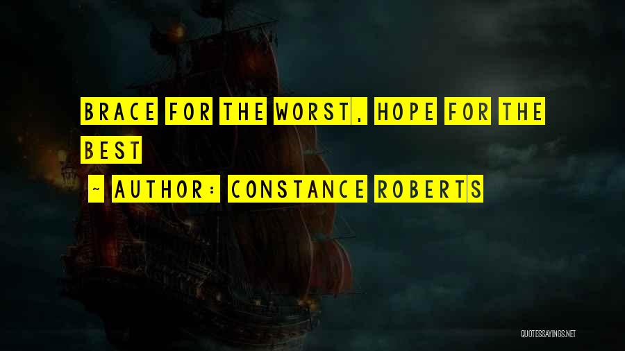 The Worst Inspirational Quotes By Constance Roberts