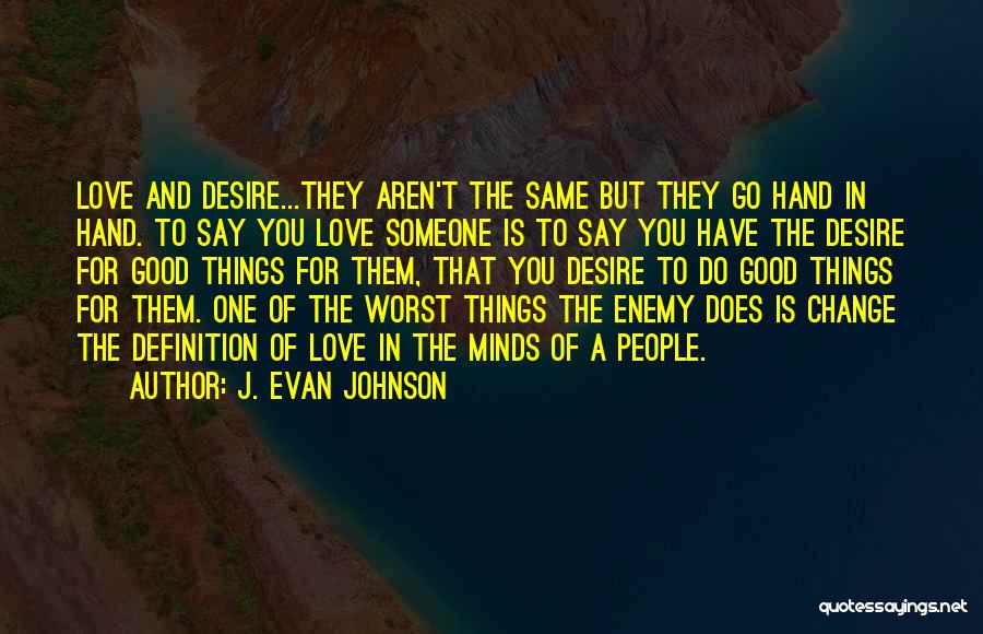 The Worst Inspirational Quotes By J. Evan Johnson