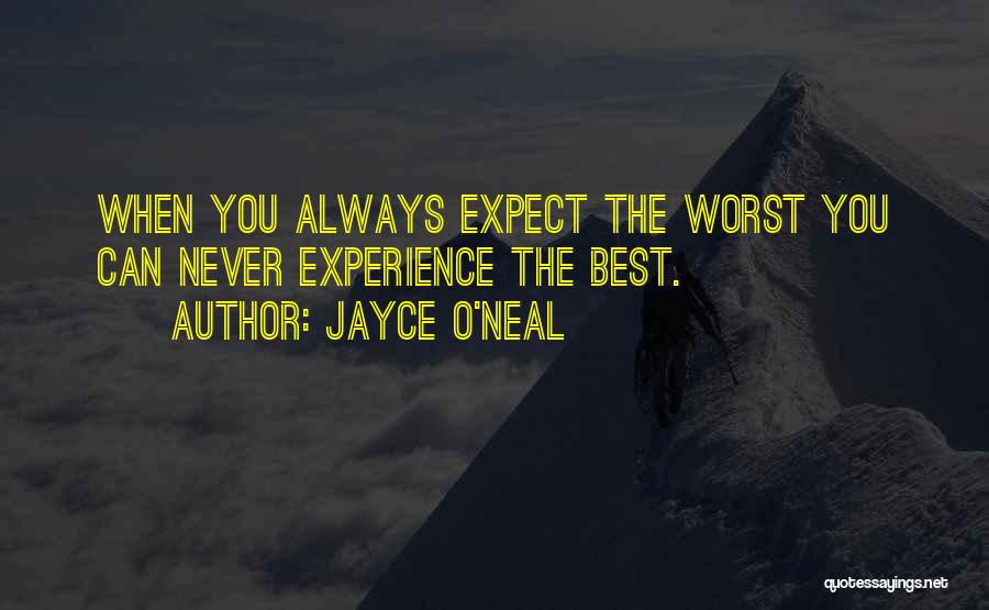 The Worst Inspirational Quotes By Jayce O'Neal