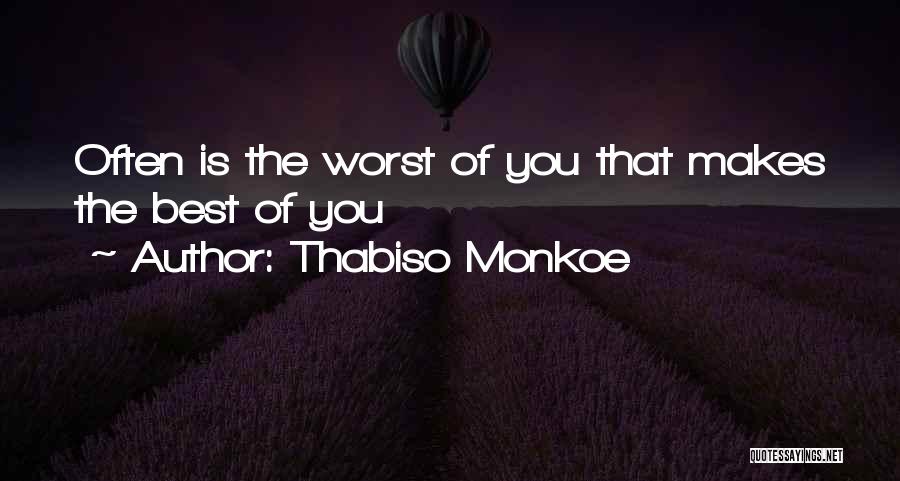 The Worst Inspirational Quotes By Thabiso Monkoe