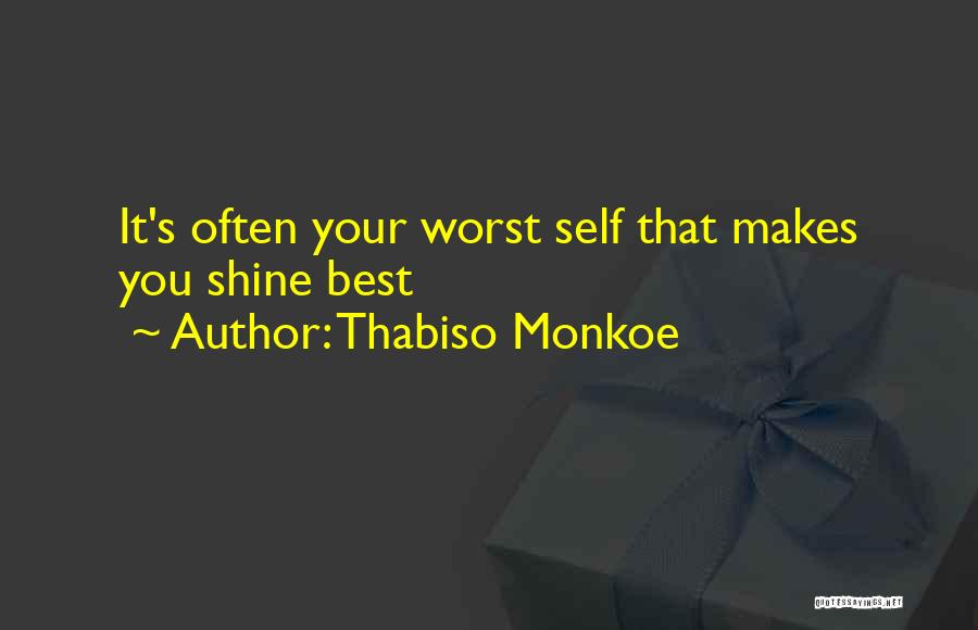 The Worst Motivational Quotes By Thabiso Monkoe