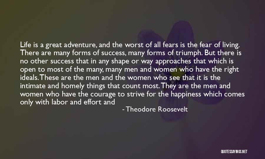The Worst Part Of Life Quotes By Theodore Roosevelt The Worst Part Of Life Quotes By Theodore Roosevelt
