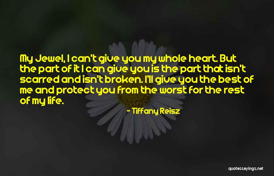 The Worst Part Of Life Quotes By Tiffany Reisz The Worst Part Of Life Quotes By Tiffany Reisz