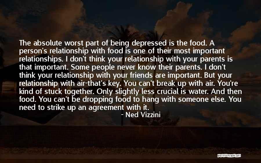 The Worst Relationship Quotes By Ned Vizzini