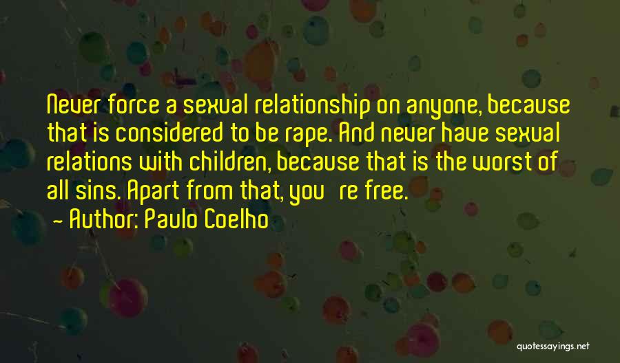 The Worst Relationship Quotes By Paulo Coelho