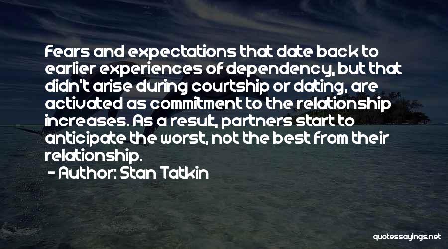 The Worst Relationship Quotes By Stan Tatkin