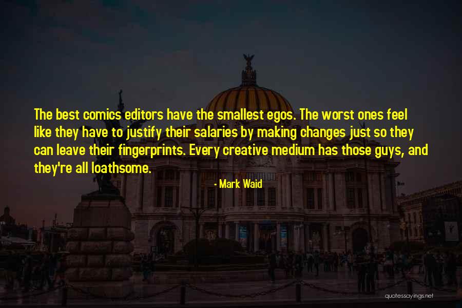 The Worst Thing A Guy Can Do Quotes By Mark Waid The Worst Thing A Guy Can Do Quotes By Mark Waid