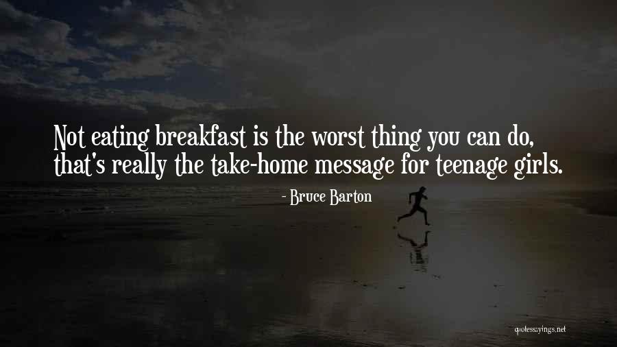 The Worst Thing You Can Do Quotes By Bruce Barton The Worst Thing You Can Do Quotes By Bruce Barton