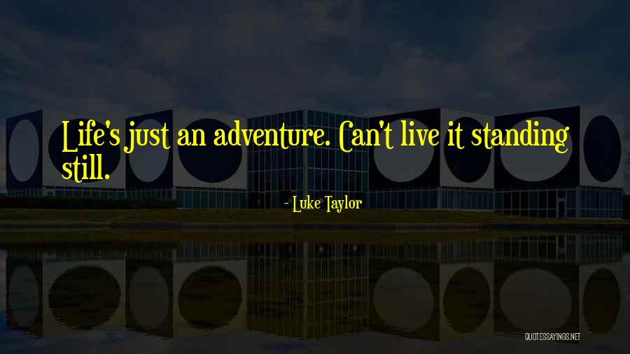 The Woven Worlds Quotes By Luke Taylor The Woven Worlds Quotes By Luke Taylor