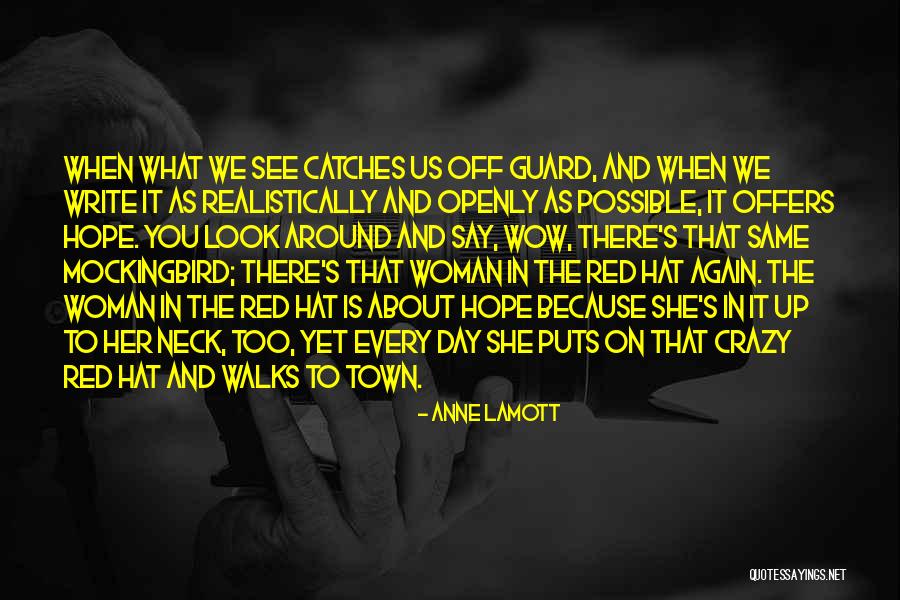 The Wow Quotes By Anne Lamott The Wow Quotes By Anne Lamott