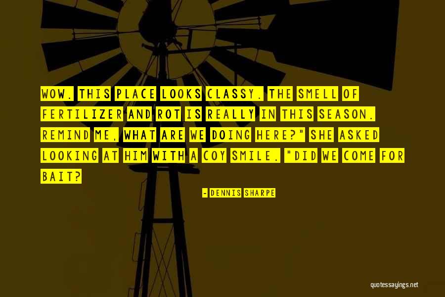 The Wow Quotes By Dennis Sharpe The Wow Quotes By Dennis Sharpe