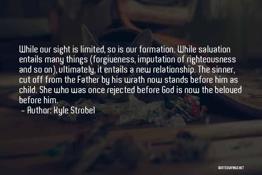 The Wrath Of God Quotes By Kyle Strobel