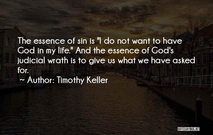 The Wrath Of God Quotes By Timothy Keller