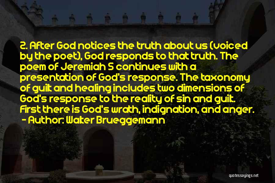 The Wrath Of God Quotes By Walter Brueggemann