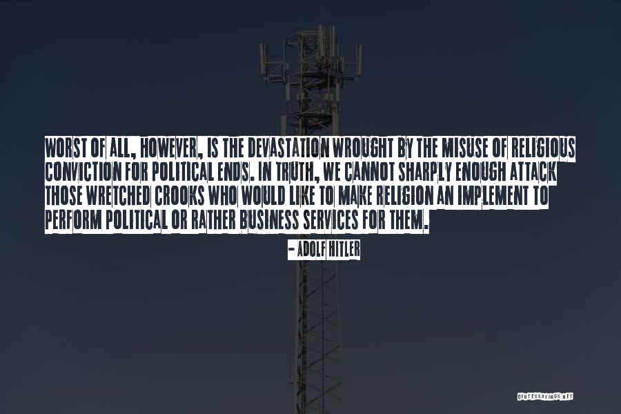 The Wretched Quotes By Adolf Hitler The Wretched Quotes By Adolf Hitler