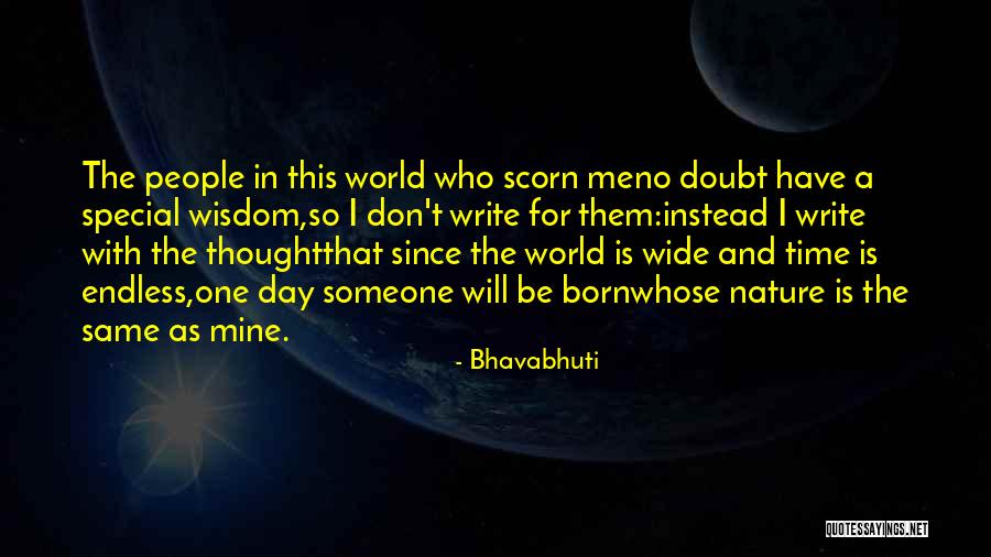 The Write Time Quotes By Bhavabhuti The Write Time Quotes By Bhavabhuti