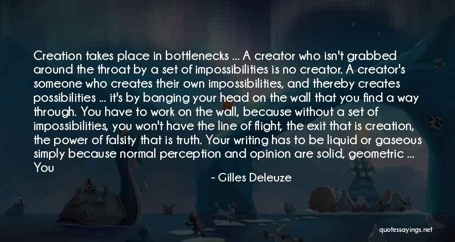 The Writing Is On The Wall Quotes By Gilles Deleuze The Writing Is On The Wall Quotes By Gilles Deleuze