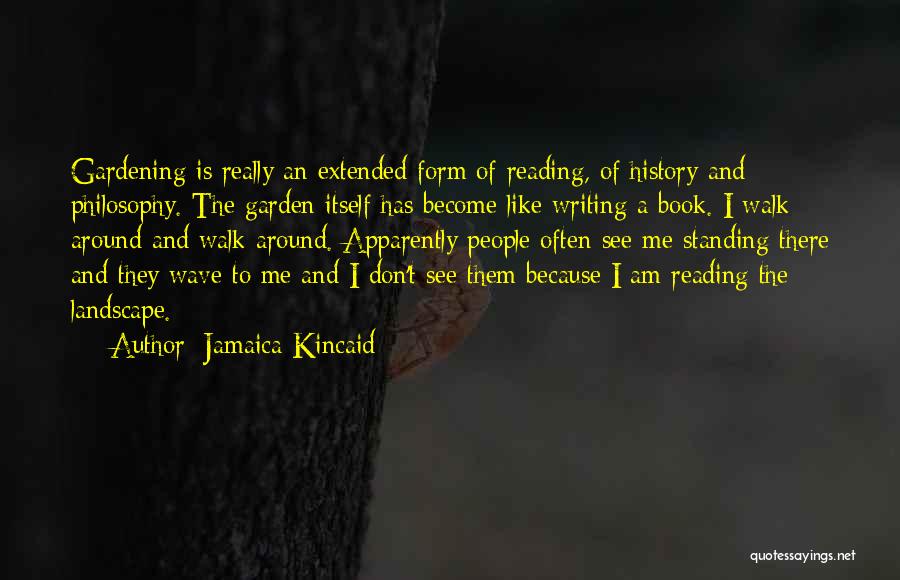 The Writing Of History Quotes By Jamaica Kincaid