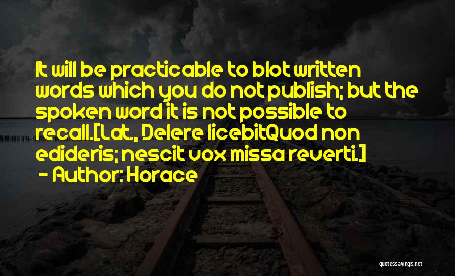 The Written Word Quotes By Horace