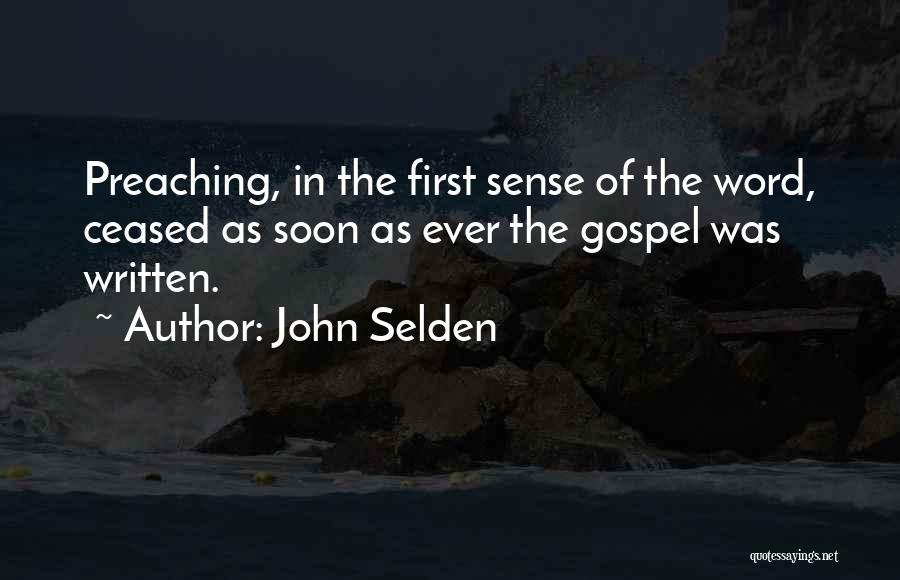 The Written Word Quotes By John Selden