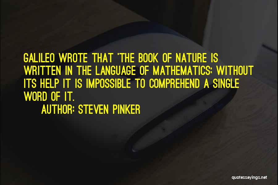 The Written Word Quotes By Steven Pinker