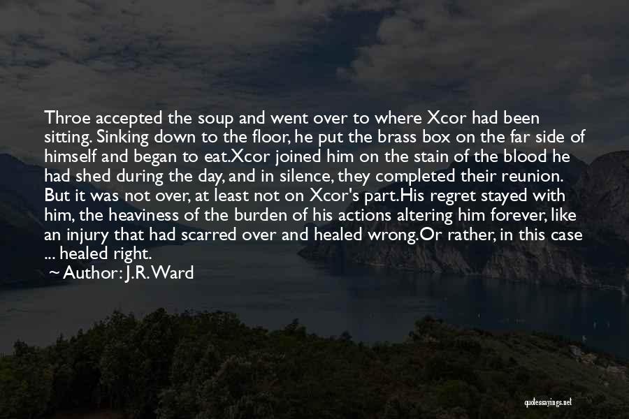 The Wrong Box Quotes By J.R. Ward