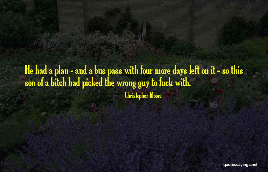 The Wrong Guy Quotes By Christopher Moore The Wrong Guy Quotes By Christopher Moore