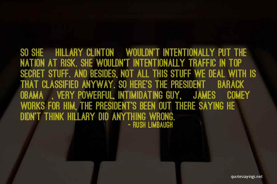 The Wrong Guy Quotes By Rush Limbaugh The Wrong Guy Quotes By Rush Limbaugh