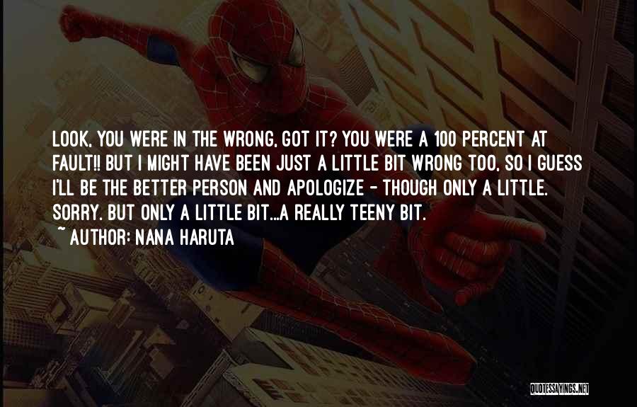 The Wrong Person Quotes By Nana Haruta