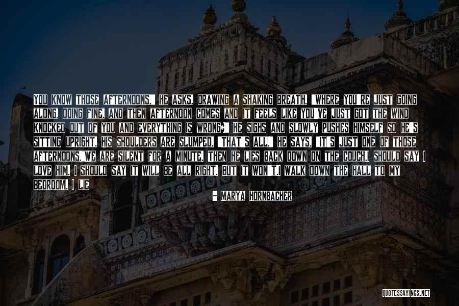 The Wrong Side Of Right Quotes By Marya Hornbacher The Wrong Side Of Right Quotes By Marya Hornbacher