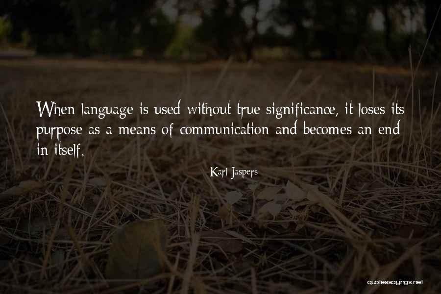The X Files Arcadia Quotes By Karl Jaspers The X Files Arcadia Quotes By Karl Jaspers