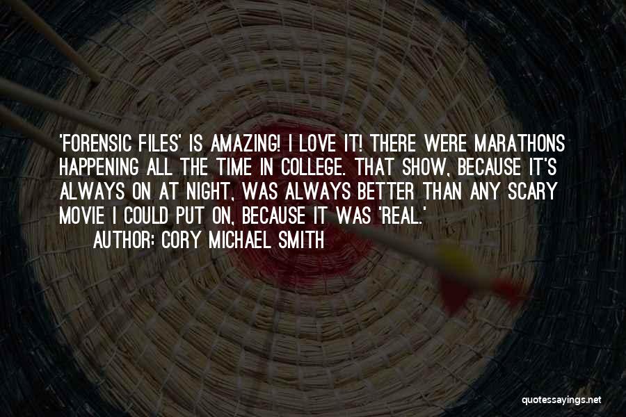 The X Files Movie Quotes By Cory Michael Smith