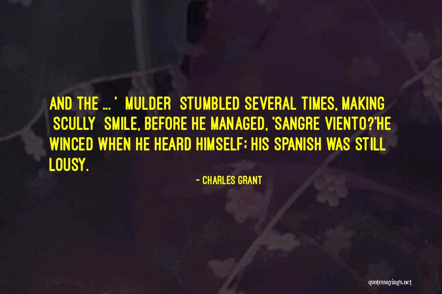 The X Files Quotes By Charles Grant The X Files Quotes By Charles Grant