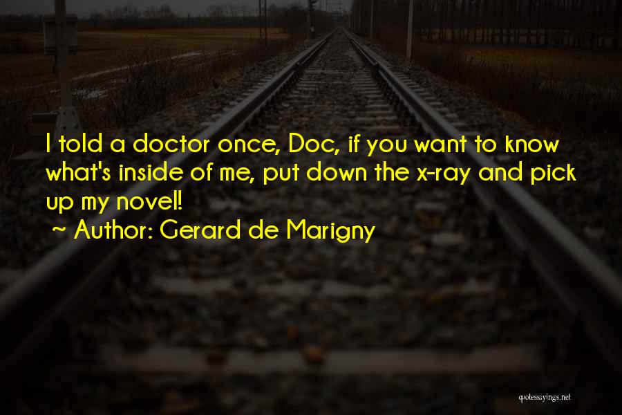 The X-ray Quotes By Gerard De Marigny