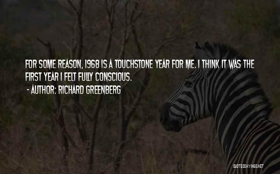 The Year 1968 Quotes By Richard Greenberg