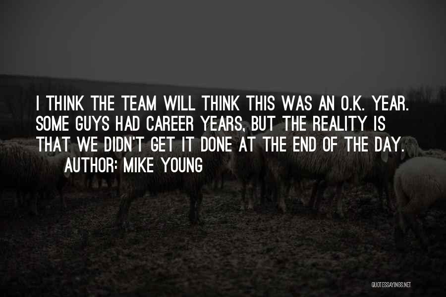 The Year End Quotes By Mike Young