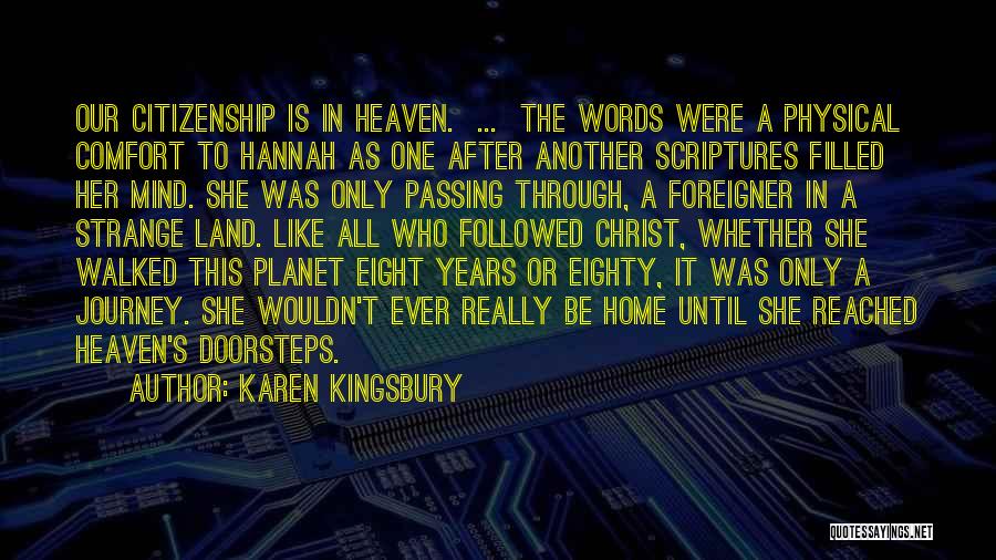 The Years Passing Quotes By Karen Kingsbury