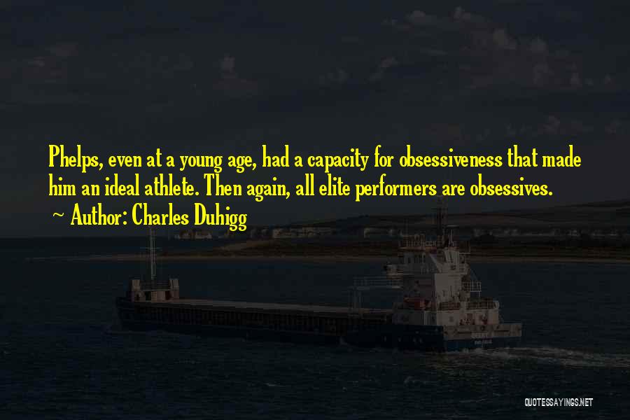 The Young Elite Quotes By Charles Duhigg