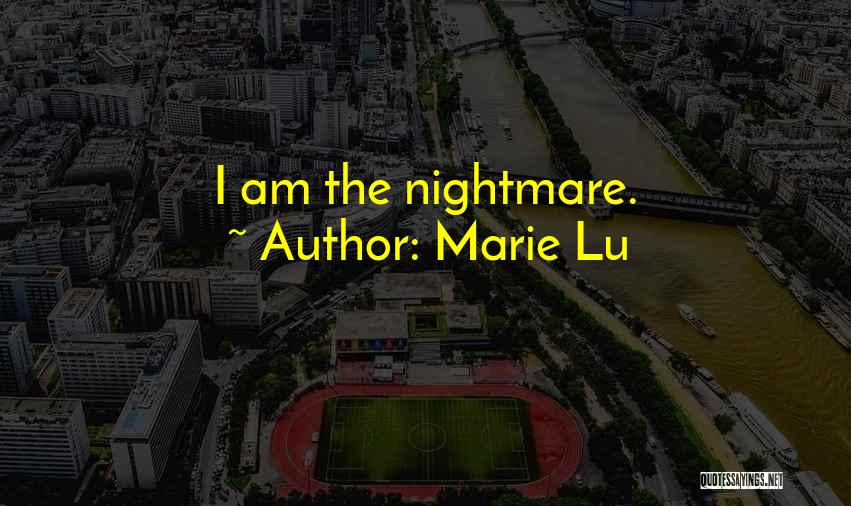 The Young Elites Marie Lu Quotes By Marie Lu