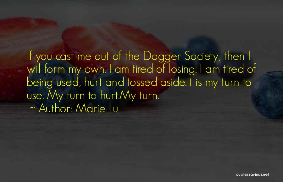 The Young Elites Marie Lu Quotes By Marie Lu