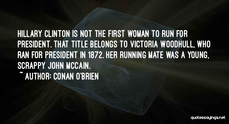 The Young Victoria Quotes By Conan O'Brien