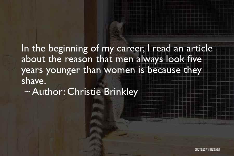 The Younger Years Quotes By Christie Brinkley