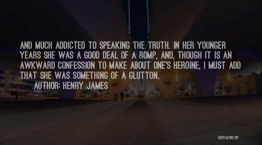 The Younger Years Quotes By Henry James