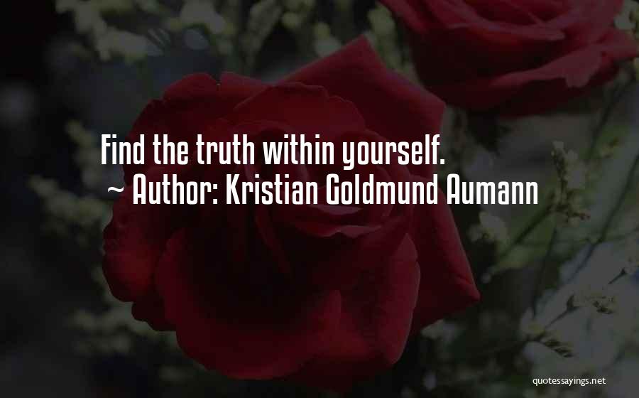 The Yourself Quotes By Kristian Goldmund Aumann