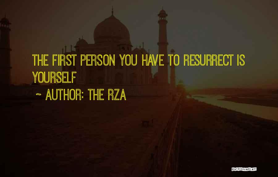 The Yourself Quotes By The RZA