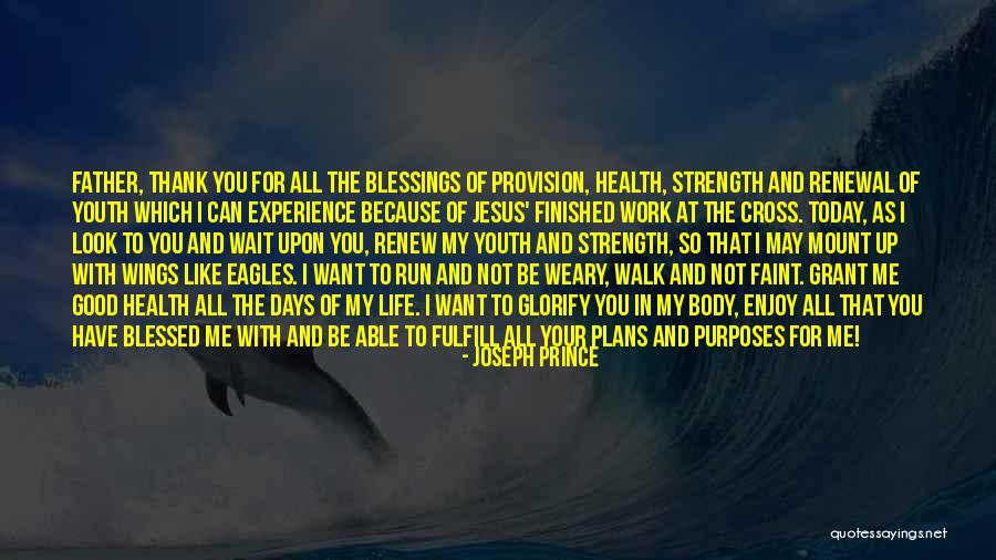 The Youth Of Today Quotes By Joseph Prince The Youth Of Today Quotes By Joseph Prince
