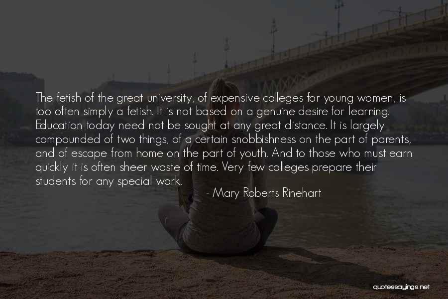The Youth Of Today Quotes By Mary Roberts Rinehart The Youth Of Today Quotes By Mary Roberts Rinehart